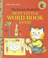 Richard Scarry’s Best Little Word Book Ever!