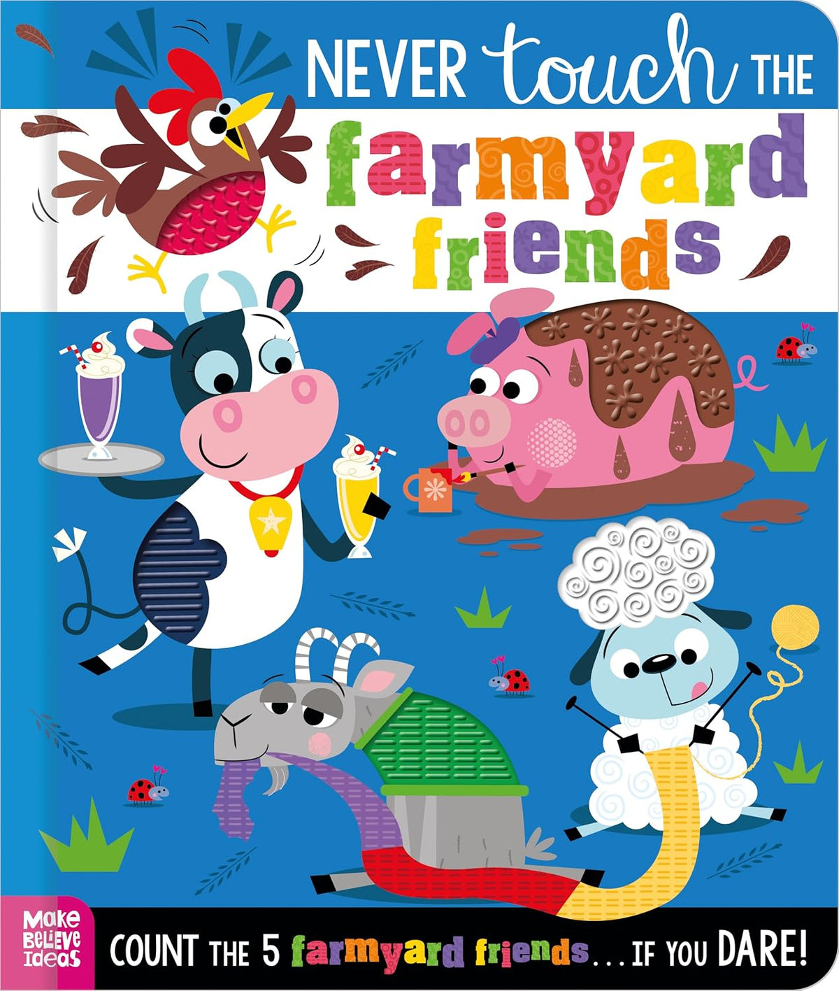 Never Touch The Farmyard Friends