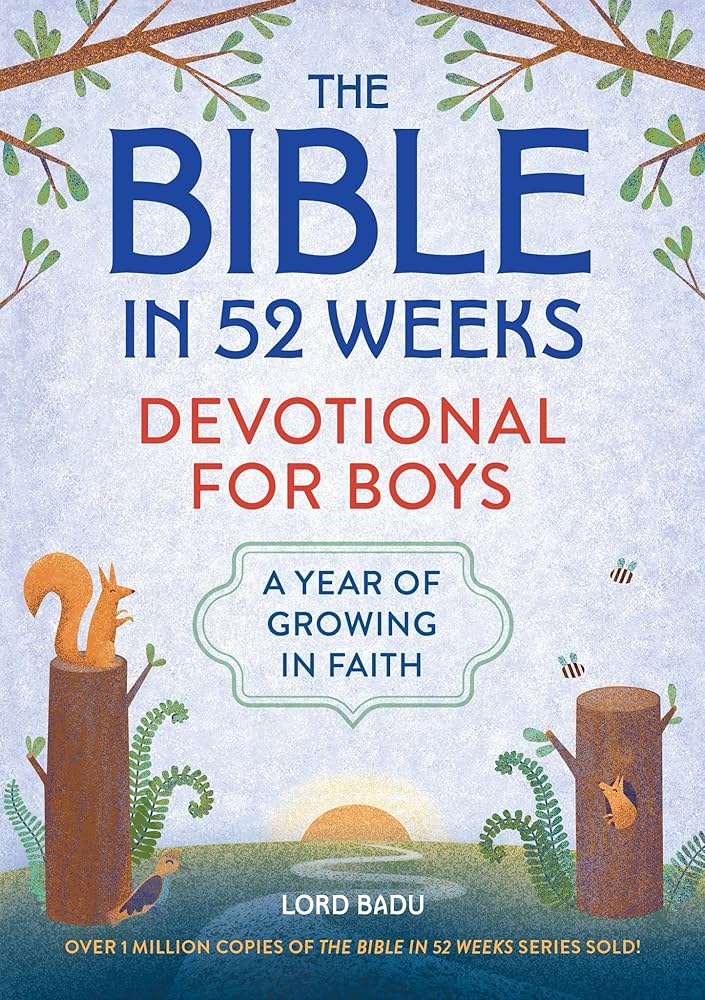 The Bible in 52 weeks: Devotional for Boys