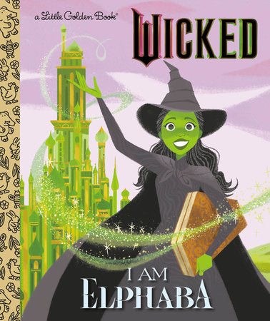 I Am Elphaba Book