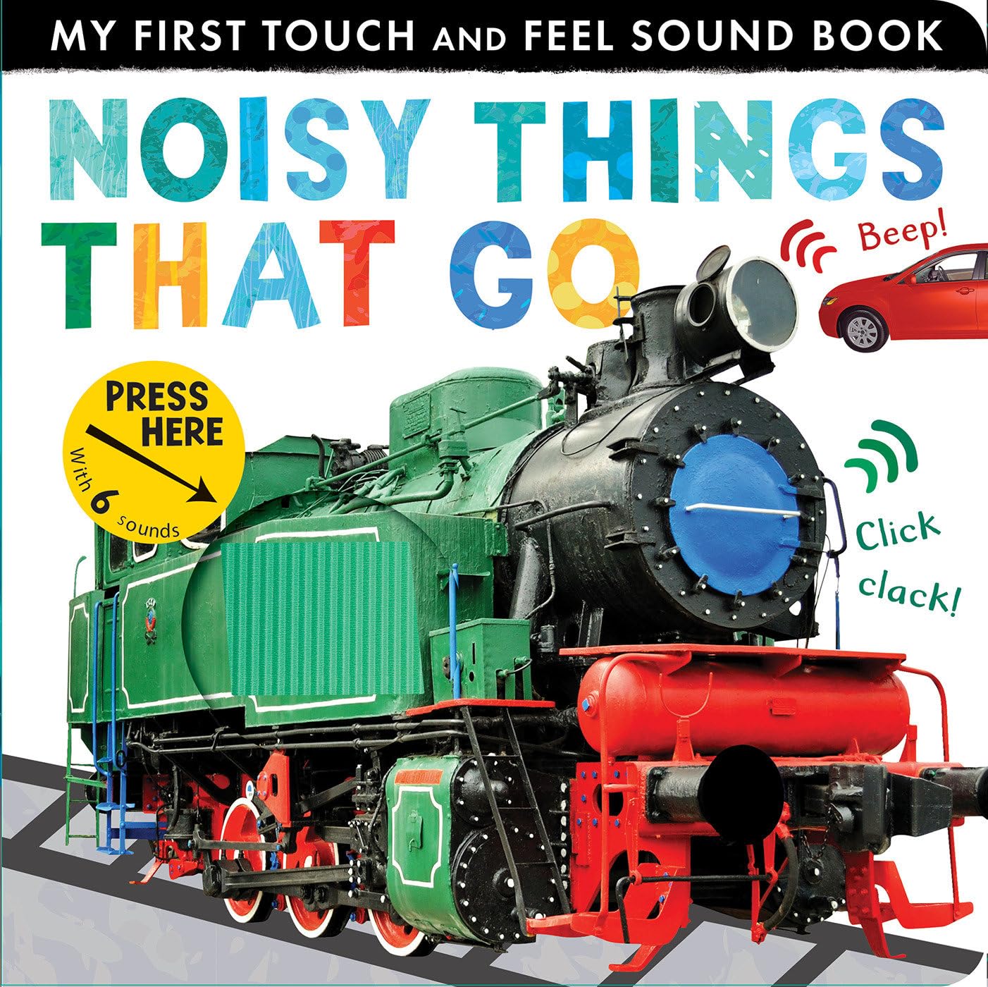 Noisy Things That Go Book