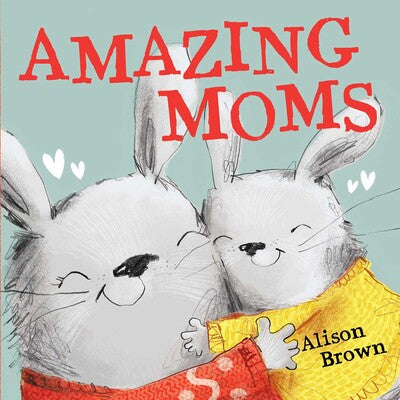 Amazing Moms Book