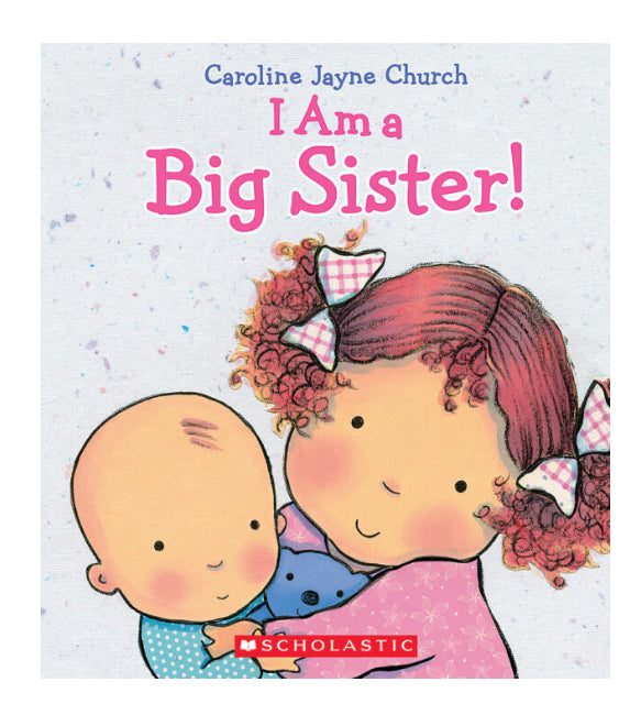 I Am a Big Sister