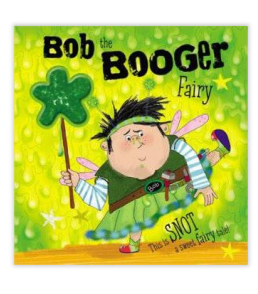Bob the Booger