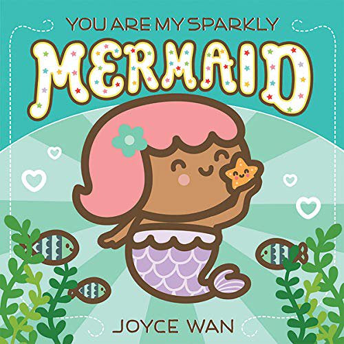 You Are My Sparkly Mermaid Book