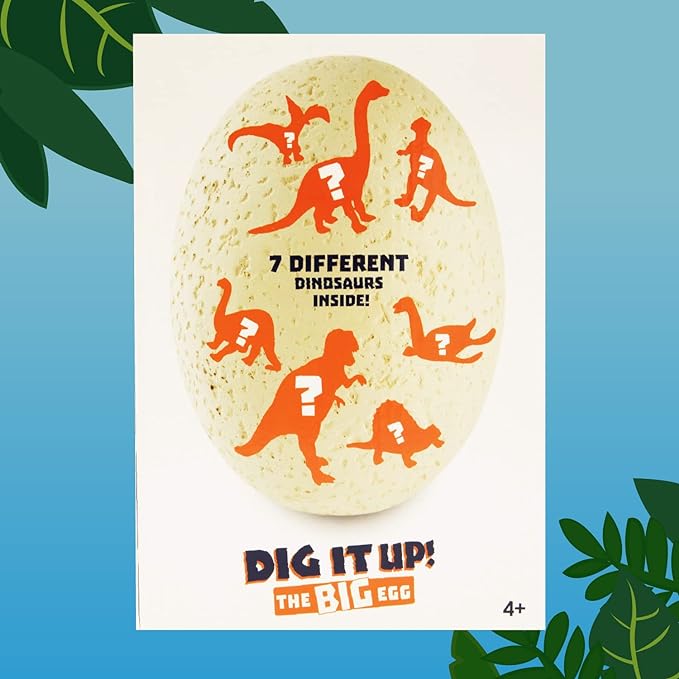 DIG IT UP! The Big Egg