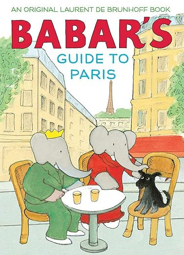 Babar’s Guide To Paris