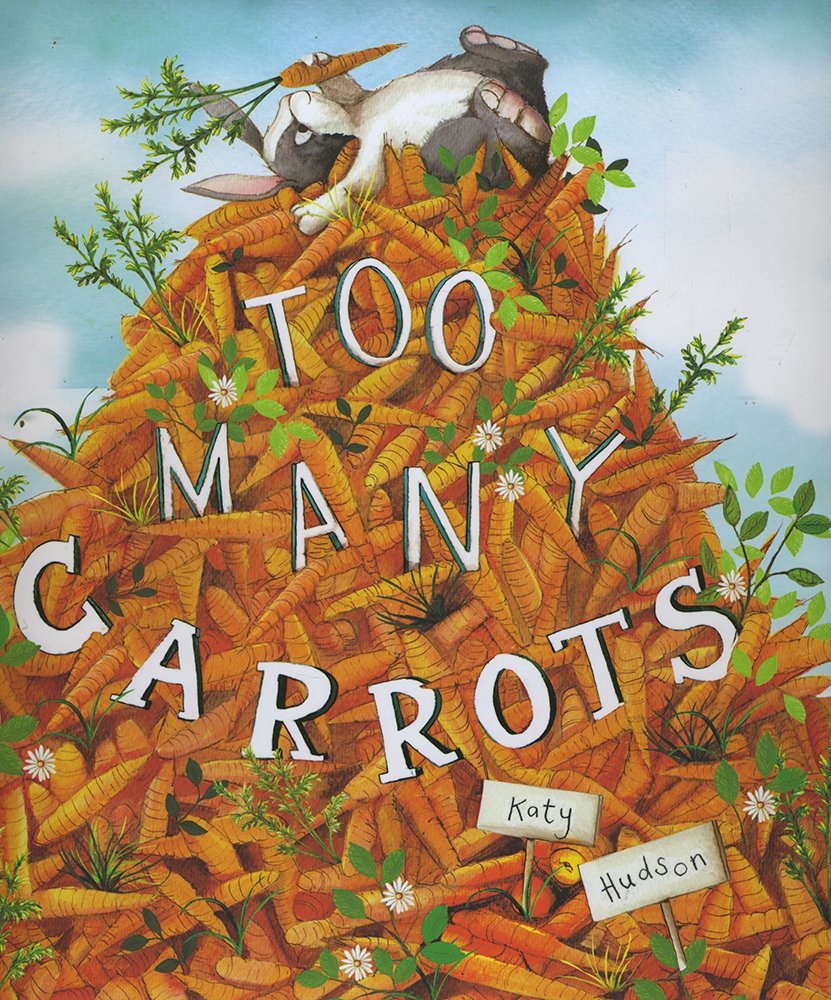 Too Many Carrots Book