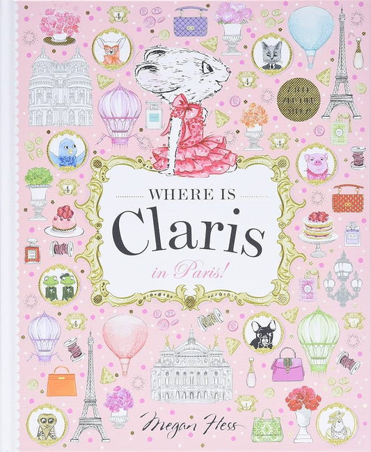 Where Is Claris in Paris! Look and Find Book