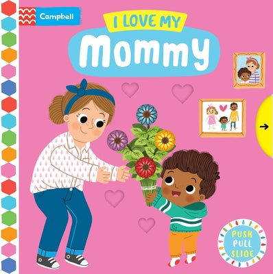I Love My Mommy Book