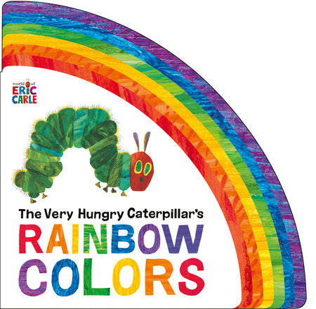 The Very Hungry Caterpillar’s Rainbow Colors Book