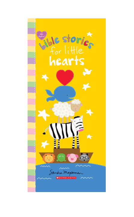 Bible Stories For Little Hearts Book