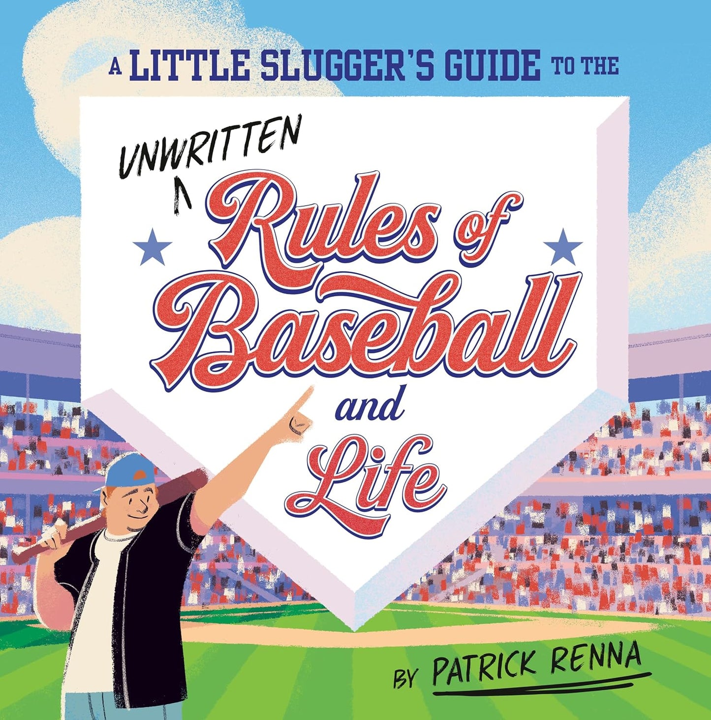 Unwritten Rules of Baseball and Life