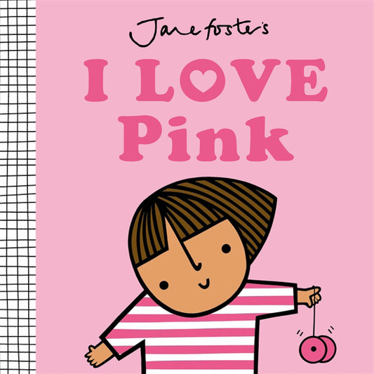 I LOVE PINK