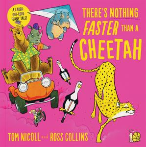 There’s Nothing Faster Than a Cheetah Book