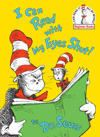 I Can Read With My Eyes Shut Book