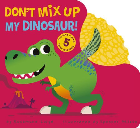 Don’t Mix Up My Dinosaur