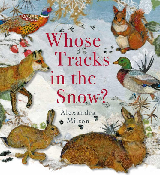 Whose Tracks In The Snow