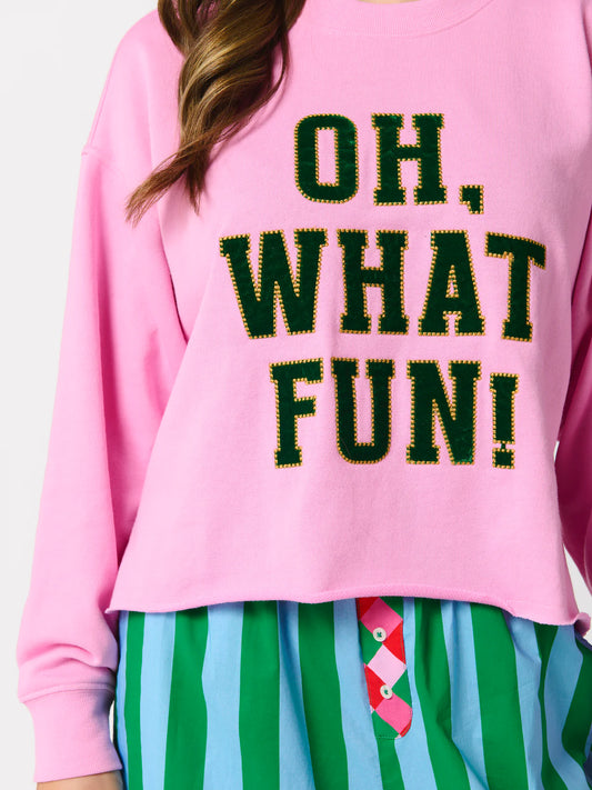 "Oh What Fun" Lounge Sweatshirt