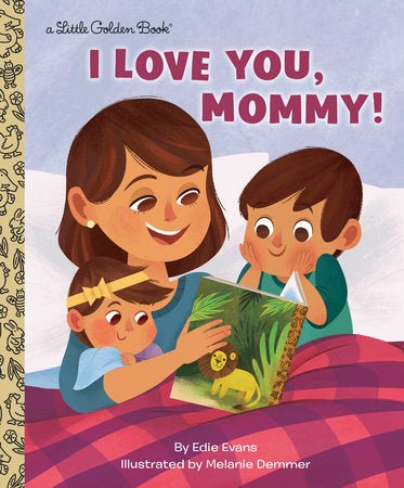 I Love You, Mommy