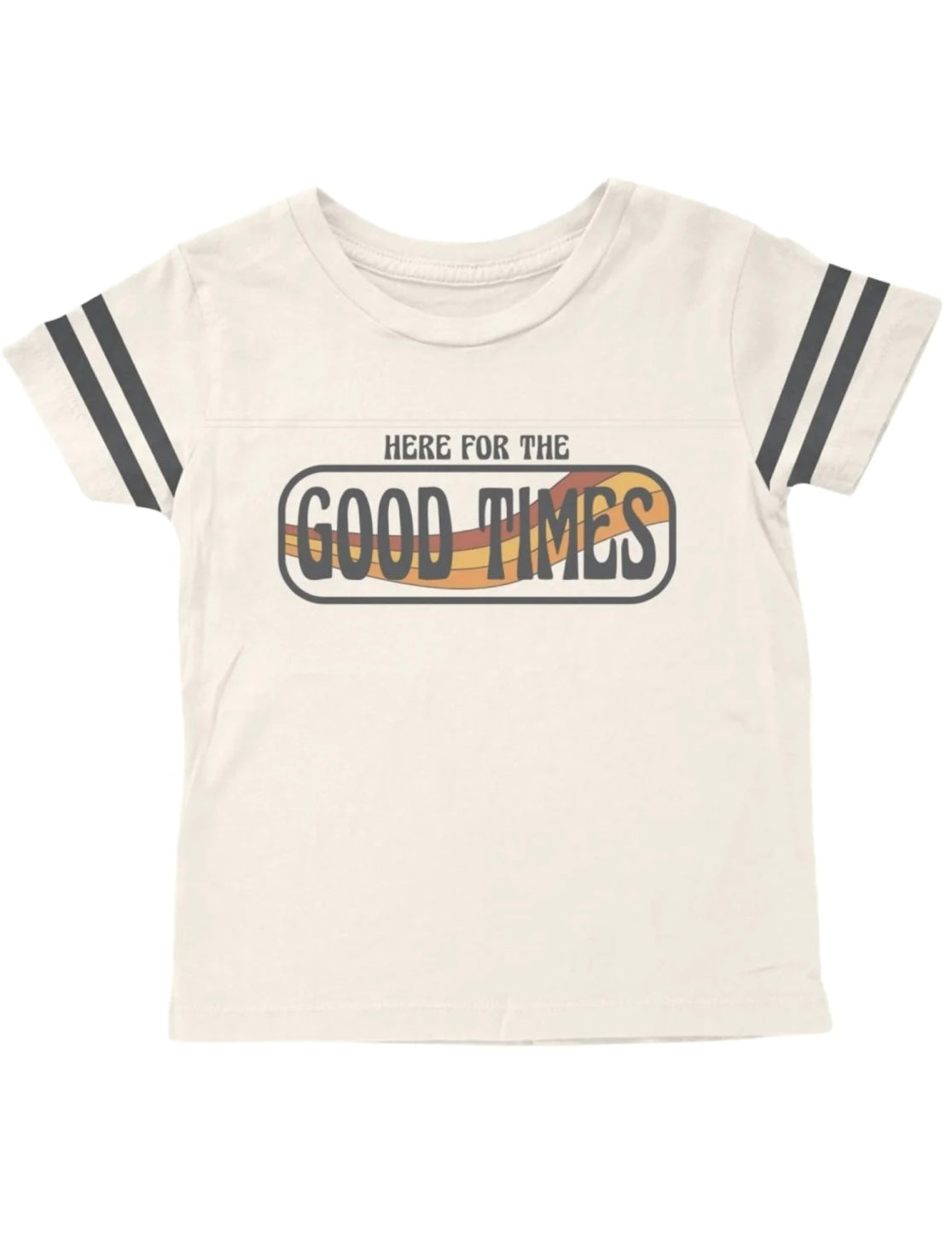 Here For Good Times Tee