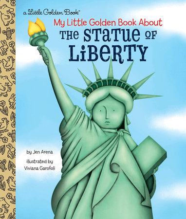 My Little Golden Book About The Statue Of Liberty