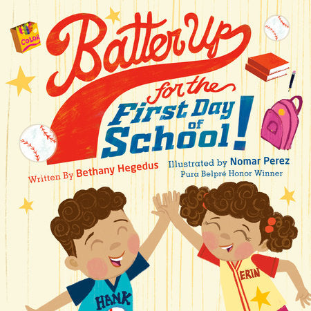 Batter Up For The First Day Of School Book