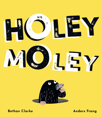 Holey Moley Book