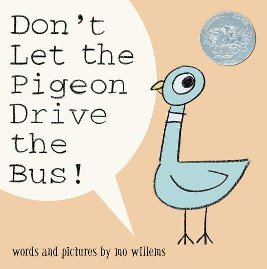 Don’t Let the Pigeon Drive The Bus