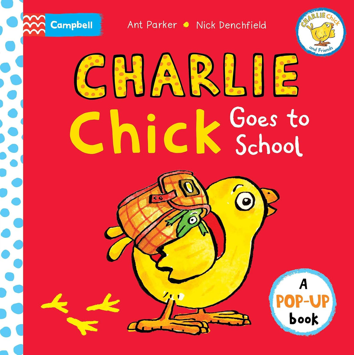 Charlie Chick Goes To School