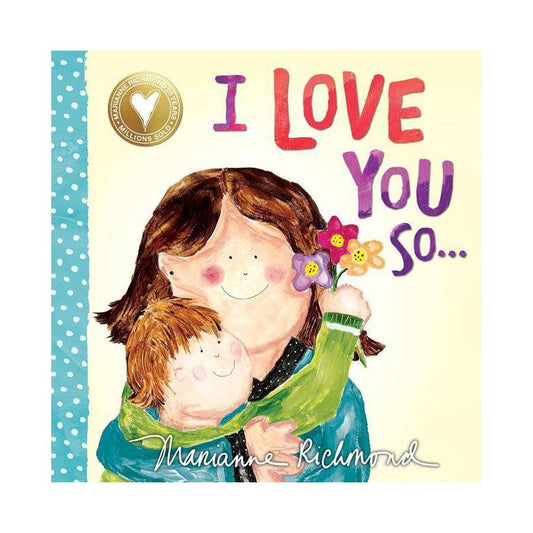 I Love You So… Book