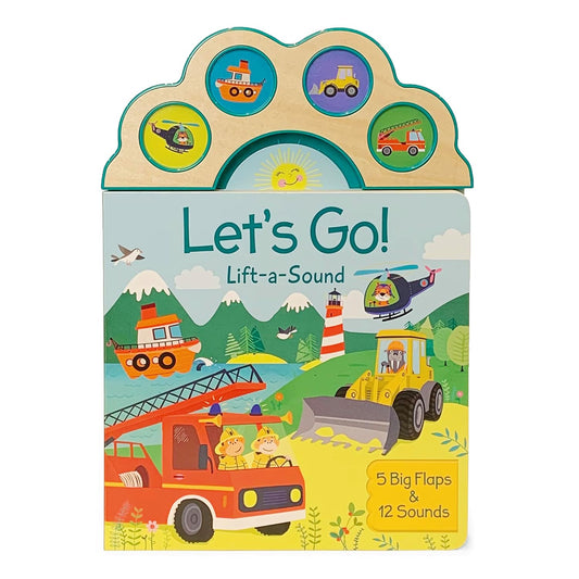Let’s Go! Lift-a-Sound Book