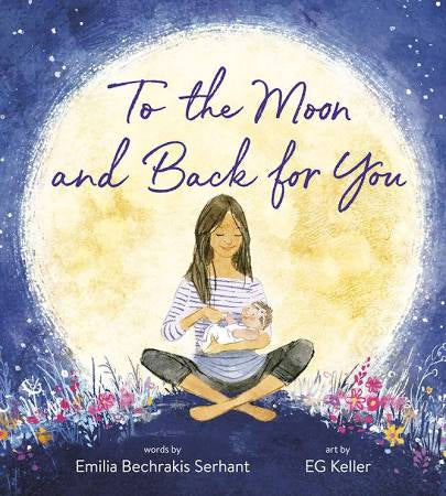 To The Moon And Back For You Book