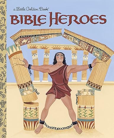 Bible Heroes (Little Golden Book)