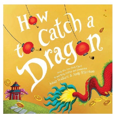 How to Catch a Dragon