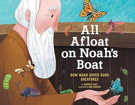 All Afloat on Noah’s Boat