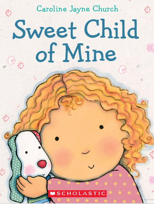 Sweet Child Of Mine Book