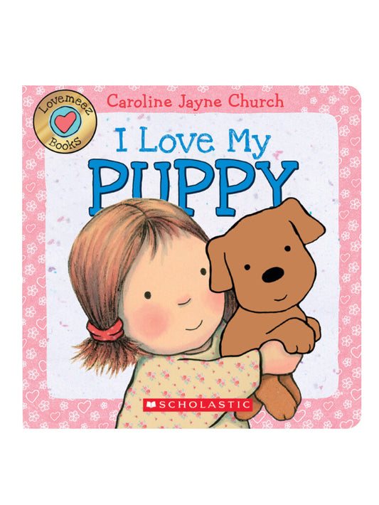 I Love My Puppy