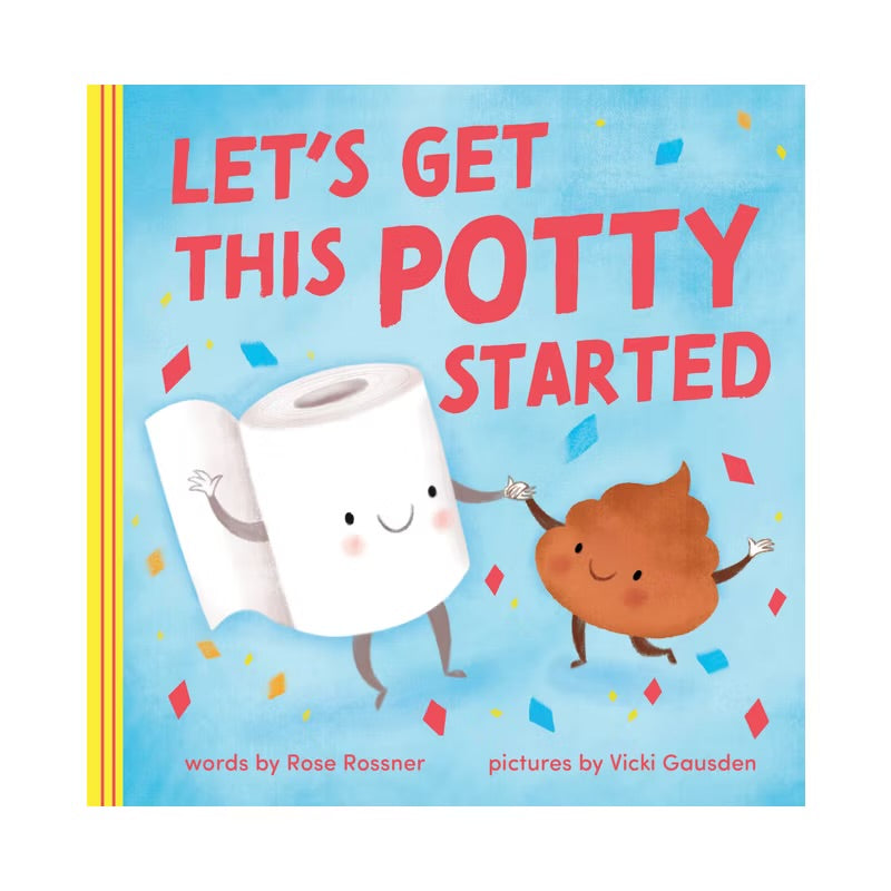Let's Get This Potty Started