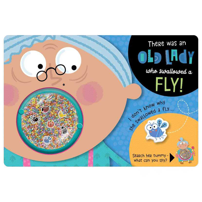There Was an Old Lady Who Swallowed a Fly