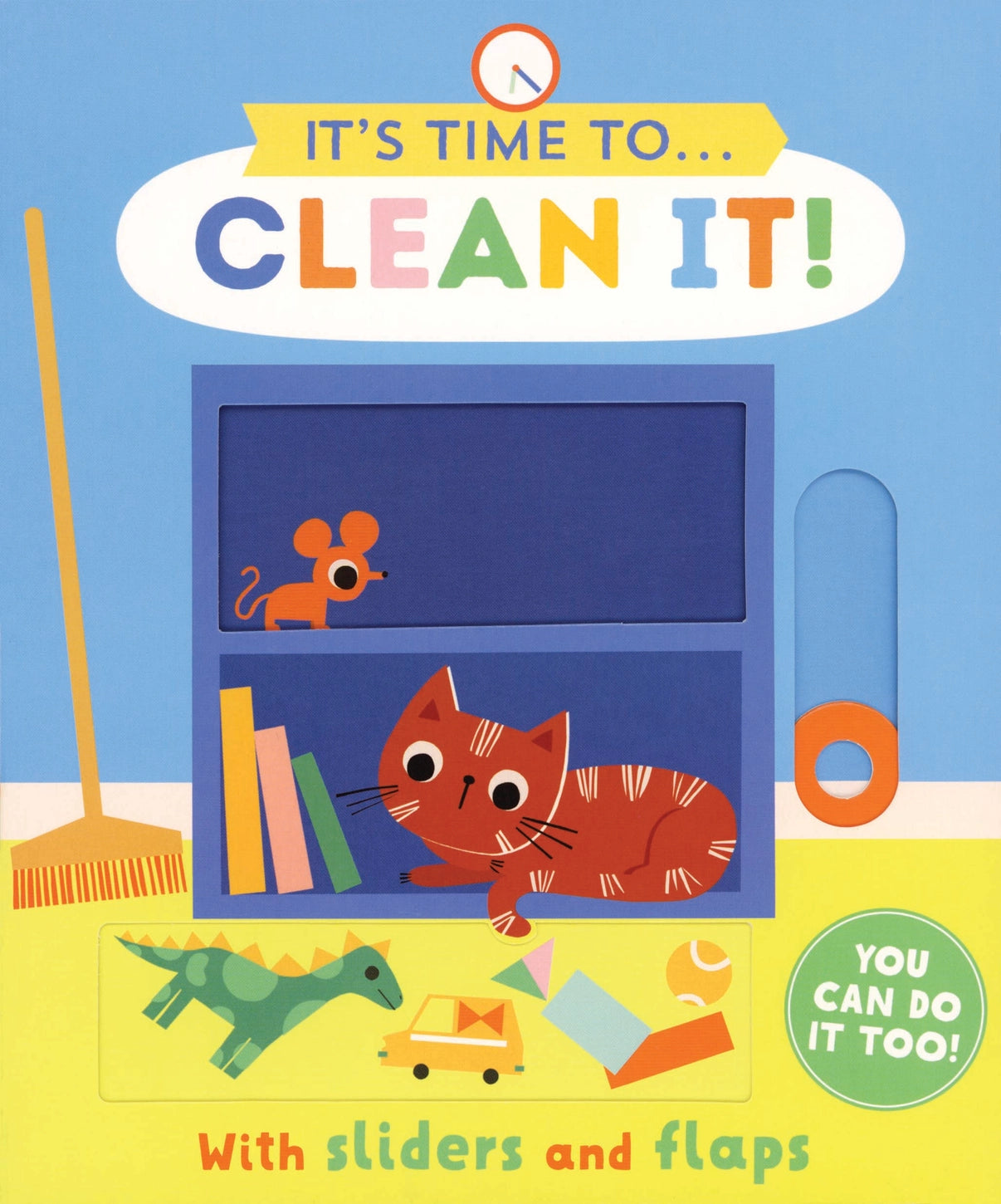 It's Time To... Clean It! Board Book