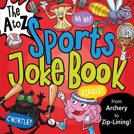 The A To Z Sports Joke Book