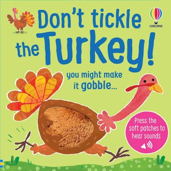 Don’t Tickle The Turkey