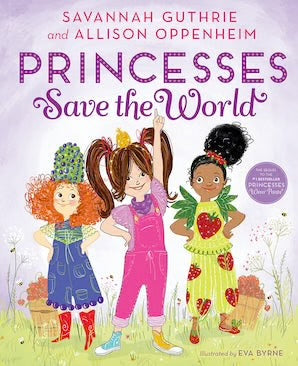 Princesses Save the World