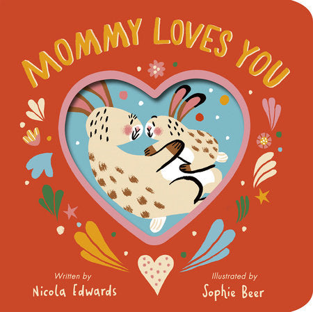 Mommy Loves You