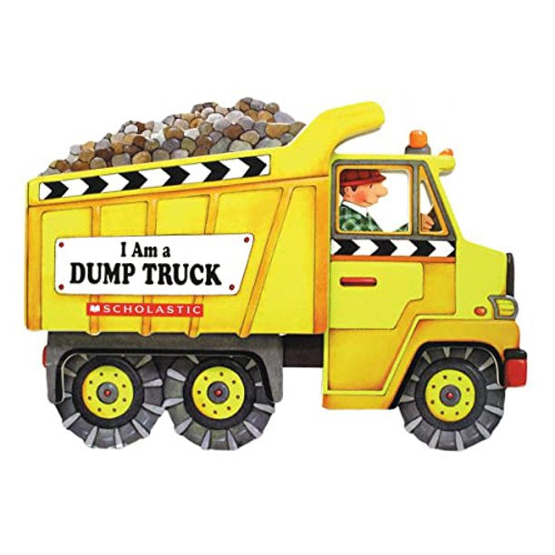 I Am A Dump Truck Book
