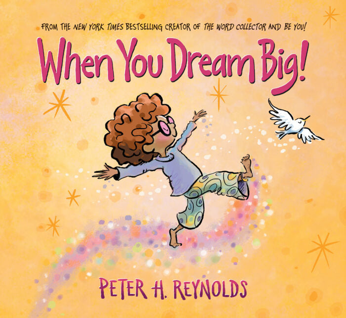 When You Dream Big!