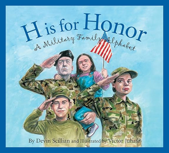 H Is For Honor: A Military Family