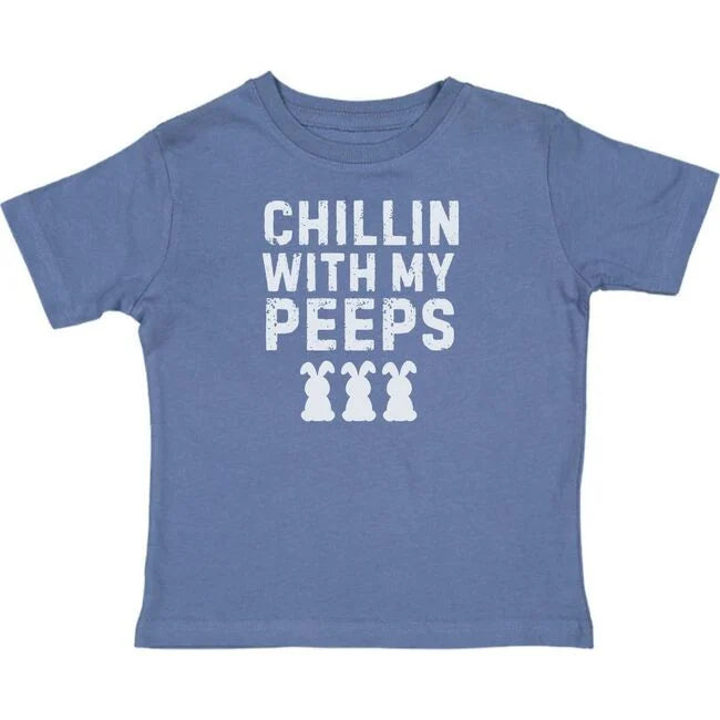 Chillin With My Peeps Tee