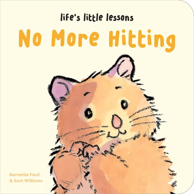 LIFE’S LITTLE LESSONS: NO MORE HITTING